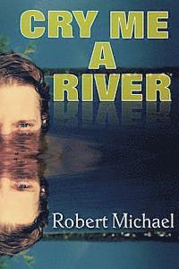 Cry Me A River