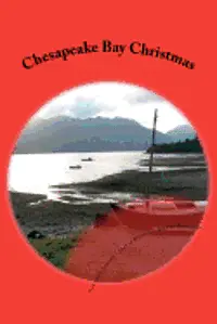 Jackie Guidry, Jeanne Johansen - Chesapeake Bay Christmas, Häftad. Tillgänglighet: Lägg i varukorg