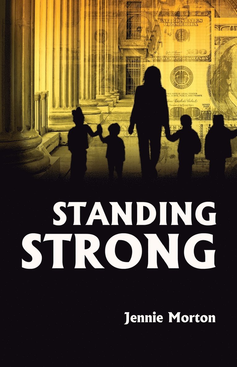 Jennie Morton - Standing Strong, Häftad
