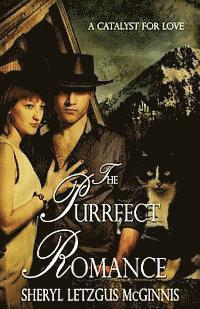 Sheryl Letzgus McGinnis - The Purrfect Romance: A Catalyst for Love, Häftad