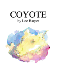 Lee Harper - Coyote, Häftad. Tillgänglighet: Lägg i varukorg