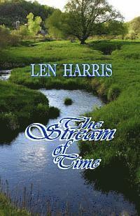 Len Harris - The Stream of Time, Häftad