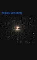 Beyond Centaurus: Crossing The Centaur