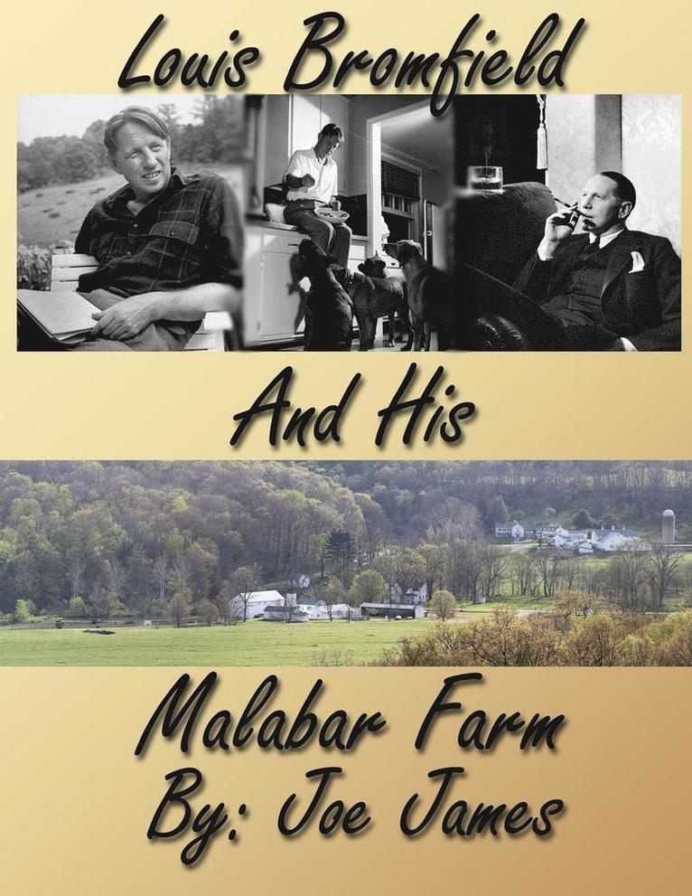 Joe James - Louis Bromfield and His Malabar Farm, Häftad
