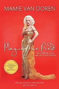 Art Aveilhe, Mamie Van Doren - Playing the Field: Sex, Stardom, Love, and Life in Hollywood, Häftad
