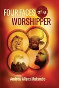 Four Faces of a Worshipper
