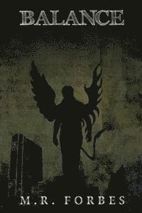 M. R. Forbes - Balance (The Divine Book One), Häftad