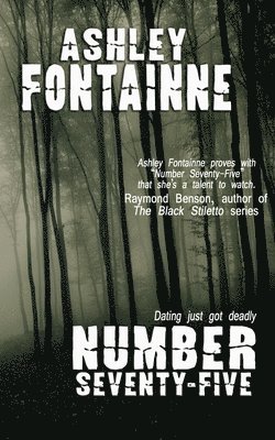 Ashley Fontainne - Number Seventy-Five, Häftad