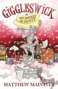Matthew Mainster - Giggleswick: The Docket of Deceit, Häftad