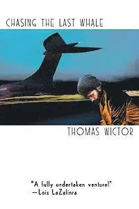 Thomas Wictor - Chasing the Last Whale, Häftad. Tillgänglighet: Lägg i varukorg