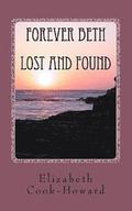 Forever Beth Lost and Found: Lost and Found
