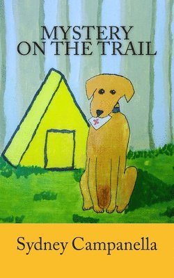 Sydney Campanella - Mystery on the Trail, Häftad