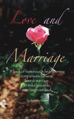 Brenden Blake - Love and Marriage, Häftad