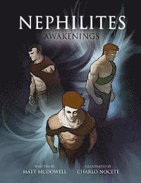 Matt McDowell - Nephilites: Awakenings, Häftad. Tillgänglighet: Lägg i varukorg