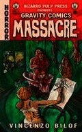Gravity Comics Massacre
