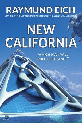 Raymund Eich - New California, Häftad