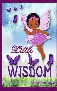 Sumayyah - Little Wisdom, Häftad. Tillgänglighet: Lägg i varukorg