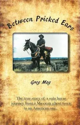 Greg May - Between Pricked Ears, Häftad. Tillgänglighet: Lägg i varukorg