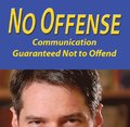 No Offense: Communication Guaranteed Not to Offend