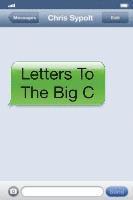 Letters To The Big C