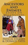 Ancestors and Enemies: Essays on Melungeons