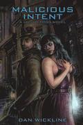 Malicious Intent: A Lucius Fogg Novel