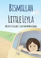 Qura Abid - Bismillah Little Leyla, Häftad. Tillgänglighet: Lägg i varukorg