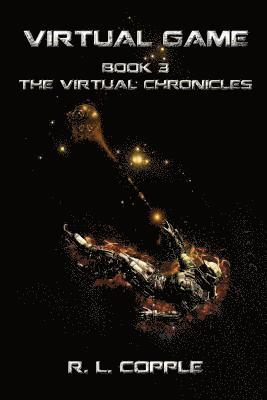 R. L. Copple - Virtual Game: The Final Virtual Superhero Battle, Häftad