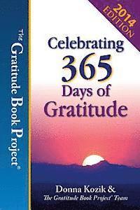 Donna Kozik - The Gratitude Book Project: Celebrating 365 Days of Gratitude, Häftad