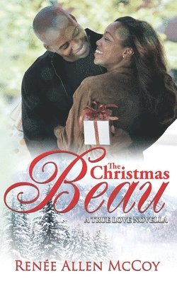 Renee Allen McCoy - Christmas Beau, Häftad