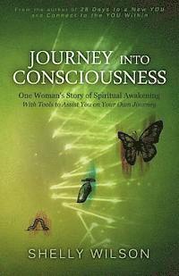 Shelly Wilson - Journey into Consciousness, Häftad