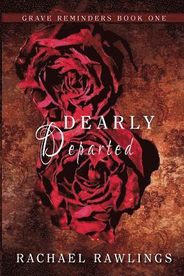 Rachael Rawlings - Dearly Departed, Häftad