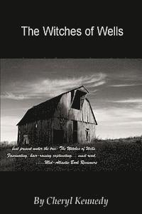 Cheryl Kennedy - The Witches of Wells, Häftad
