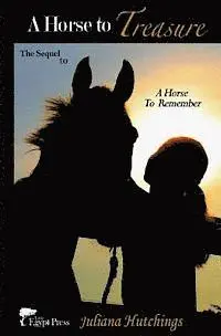 Juliana Hutchings - A Horse to Treasure, Häftad. Tillgänglighet: Lägg i varukorg