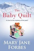 The Baby Quilt: a clue to the mystery of her past?