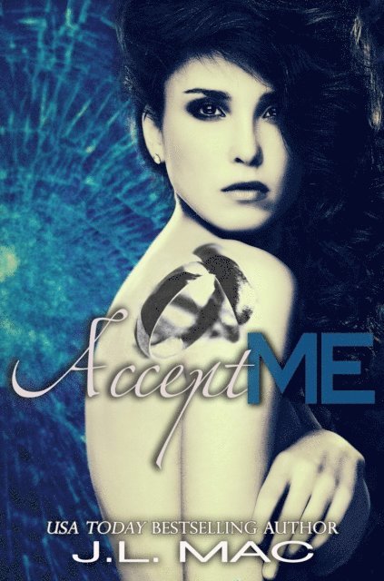 J. L. Mac - Accept Me, Häftad