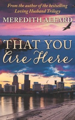 Meredith Allard - That You Are Here, Häftad. Tillgänglighet: Tillfälligt slut