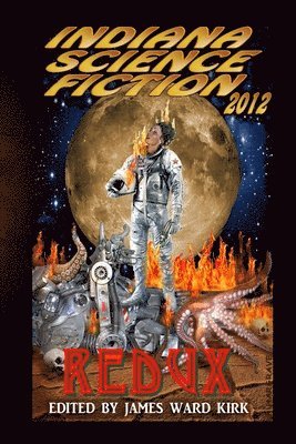 Indiana Science Fiction 2012 Redux, Häftad