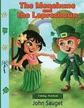 The Menehune and the Leprechaun: Coloring Storybook
