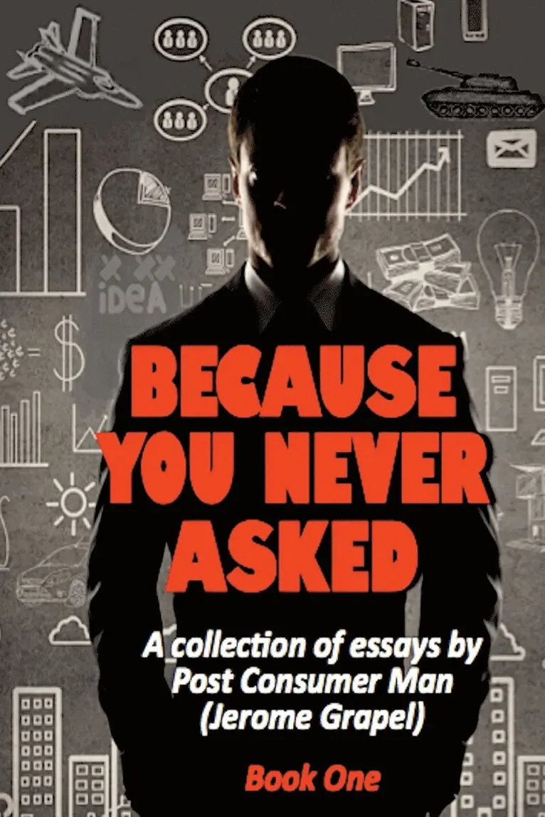 Jerome Grapel - Because You Never Asked (Book One), Häftad. Tillgänglighet: Lägg i varukorg