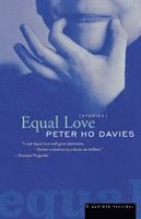 Peter Ho Davies - Equal Love, Häftad