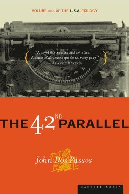 Passos John Dos - 42nd Parallel, Häftad. Tillgänglighet: Lägg i varukorg
