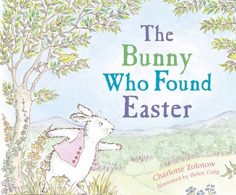 Charlotte Zolotow - The Bunny Who Found Easter, Häftad
