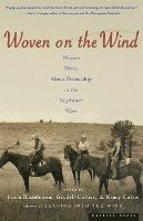 Woven on the Wind: Women Write about Friendship in the Sagebrush West