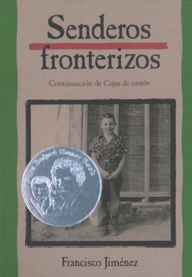Francisco Jiménez - Senderos Fronterizos: Breaking Through (Spanish Edition), Häftad