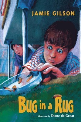 Jamie Gilson - Bug in a Rug, Häftad