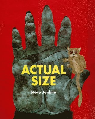 Steve Jenkins - Actual Size, Inbunden. Tillgänglighet: Lägg i varukorg