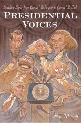 Allan Metcalf - Presidential Voices, Häftad. Tillgänglighet: Lägg i varukorg