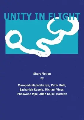 Unity in Flight: Short Fiction, Häftad. Tillgänglighet: Lägg i varukorg