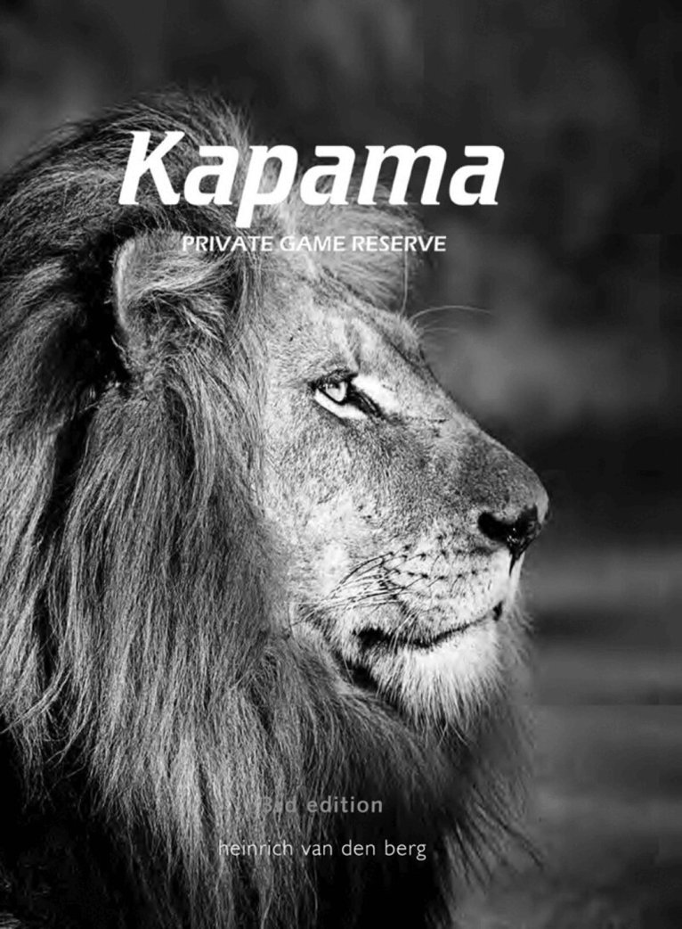 Heinrich van den Berg - Kapama - Private Game Reserve, Inbunden. Tillgänglighet: Tillfälligt slut